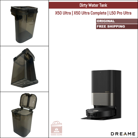 Dreame X50 Ultra, X50 Ultra Complete, L50 Pro Ultra | Original Spare Parts & Accessories For Auto Dock: Dirty Water Tank