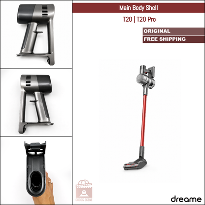 Dreame T20, T20 Pro | Original Spare Parts & Accessories: Main Body Shell