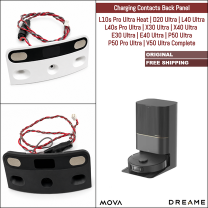Dreame L10s Pro Ultra Heat, D20 Ultra, L40 Ultra, L40s Pro Ultra, X30 Ultra, X40 Ultra, MOVA E30 Ultra, E40 Ultra, P50 Ultra, V50 Ultra Complete | Original Spare & Repair Parts: Charging Contacts Back Panel