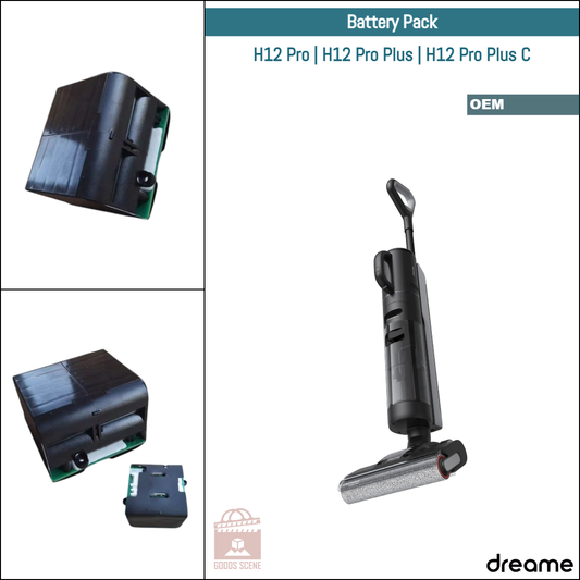 Dreame H12 Pro, H12 Pro Plus, H12 Pro Plus C | Original Spare & Repair Parts: OEM Battery Pack Replacement