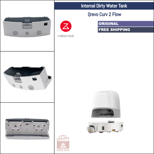 Roborock Qrevo Curv 2 Flow | Original Spare Parts & Accessories: Internal Dirty Water Tank