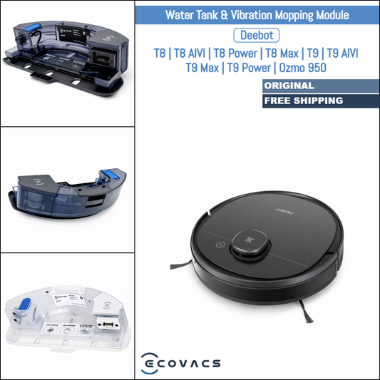 Ecovacs Deebot T8, T8 AIVI, T8 Power, T8 Max, T9, T9 AIVI, T9 Max, T9 Power, Ozmo 950 | Original Spare & Repair Parts: Water Tank & Vibration Mopping Module