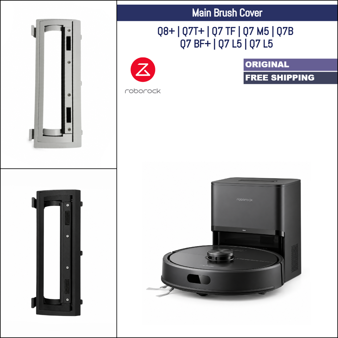 Roborock Q8+, Q7T+, Q7 TF, Q7 M5, Q7B, Q7 BF+, Q7 L5, Q7 L5 | Original Spare Parts & Accessories: Main Brush Cover