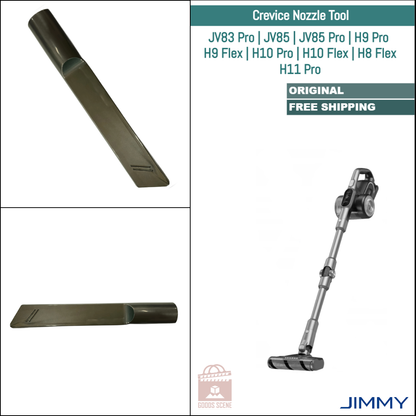 Jimmy JV83 Pro, JV85, JV85 Pro, H9 Pro, H9 Flex, H10 Pro, H10 Flex, H8 Flex, H11 Pro | Original Spare Parts & Accessories: Crevice Nozzle Tool